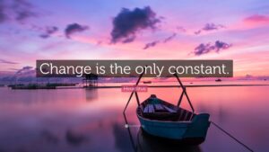 1714442-Heraclitus-Quote-Change-is-the-only-constant